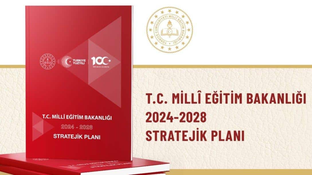 Meb 2024-2028 Stratejik Planı Yayımlandı